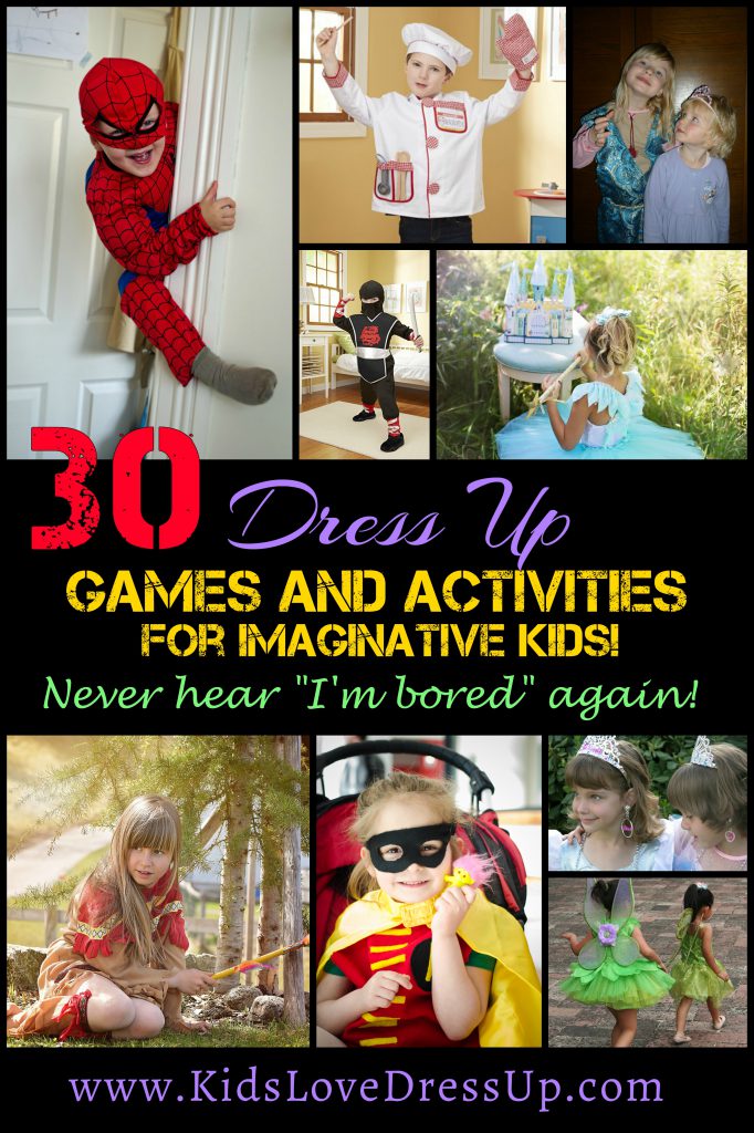 30 Dress Up Games And Activities For Imaginative Kids - No More Boredom-4328