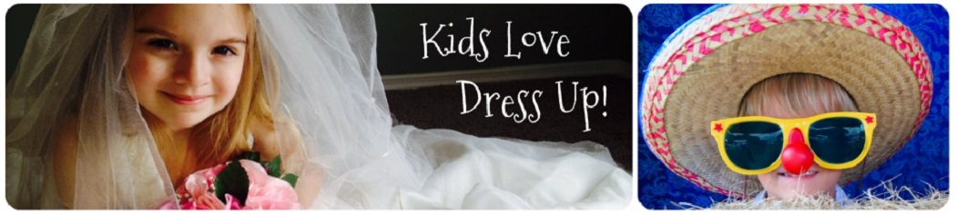 Kids Love Dress Up!