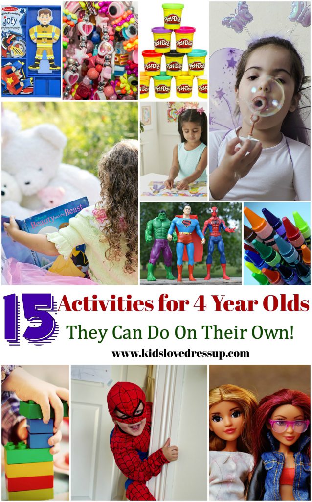 15 Activities for 4 Year Olds They Can Do On Their Own! Check out this post at www.kidslovedressup.com for great ideas to keep your kids busy!