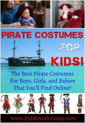Pirate Costumes For Kids - the Best Pirate costumes for boys, girls, and babies that you'll find online! www.kidslovedressup.com. Kids Pirate Costumes, pirate dress up, pirate costumes for boys, pirate costumes for girls, pirate costumes toddlers, pirate costumes for babies, pirate outfits