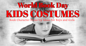 World Book Day Kids Costumes and Book Character Dress Up Day Ideas for Kids at www.kidslovedressup.com